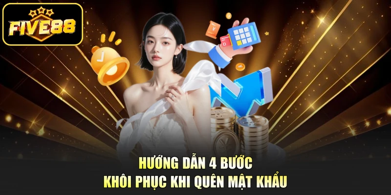 Hướng dẫn 4 bước khôi phục khi quên mật khẩu 
