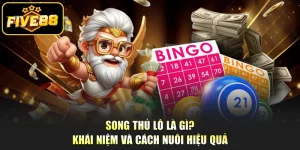 Song Thủ Lô Là Gì? Khái Niệm Và Cách Nuôi Hiệu Quả